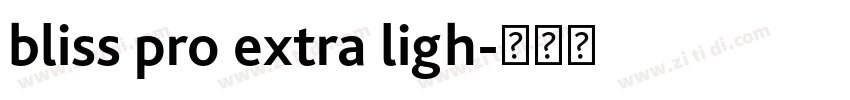 bliss pro extra ligh字体转换